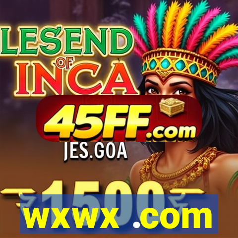 wxwx .com